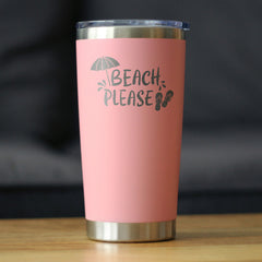 Beach Please - Insulated Coffee Tumbler Cup with Sliding Lid - Stainless Steel Travel Mug - Fun Beach Themed Gifts